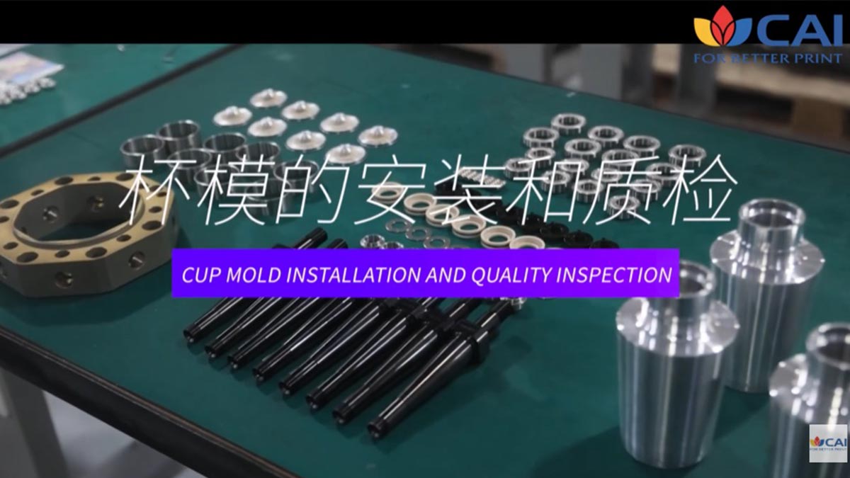 ALT="CAI Cup Printing Machine Mandrel Installation and Inspection Guide"